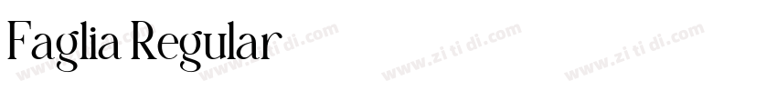Faglia Regular字体转换 Faglia Regular字体转换